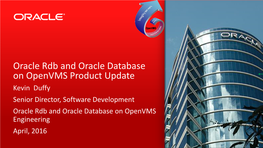 Oracle Rdb and Oracle Database on Openvms Product Update