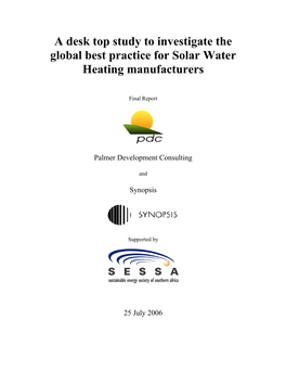 A Desk Top Study to Investigate the Global Best Practice for Solar Water Heating Manufacturers