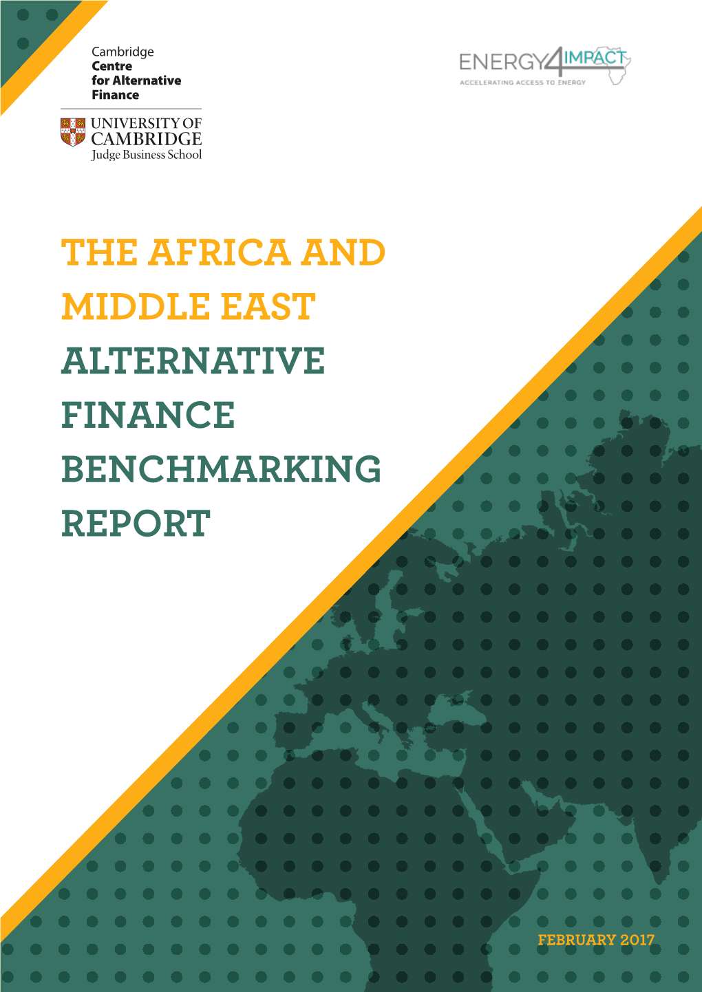 The Africa and Middle East Alternative Finance Benchmarking Report
