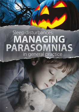 Sleep Disturbances: MANAGING PARASOMNIAS in General Practice