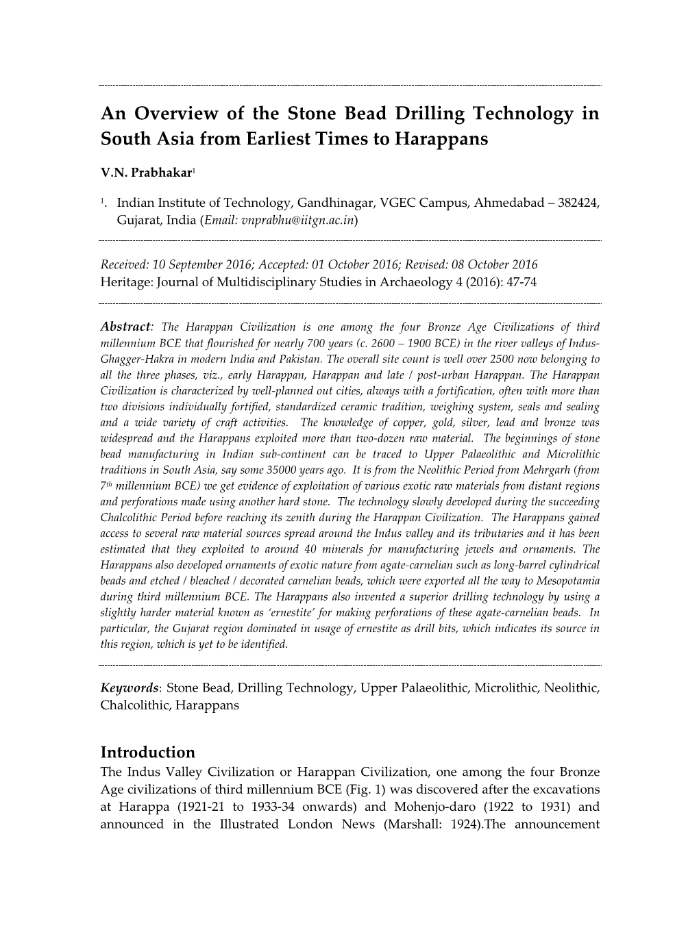 An Overview of the Stone Bead Drilling Technology in South Asia from Earliest Times to Harappans