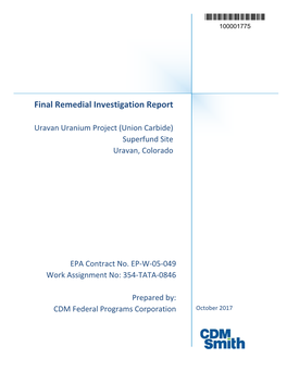 Final Remedial Investigation Report, Uravan Uranium Superfund Site. Report and Figures