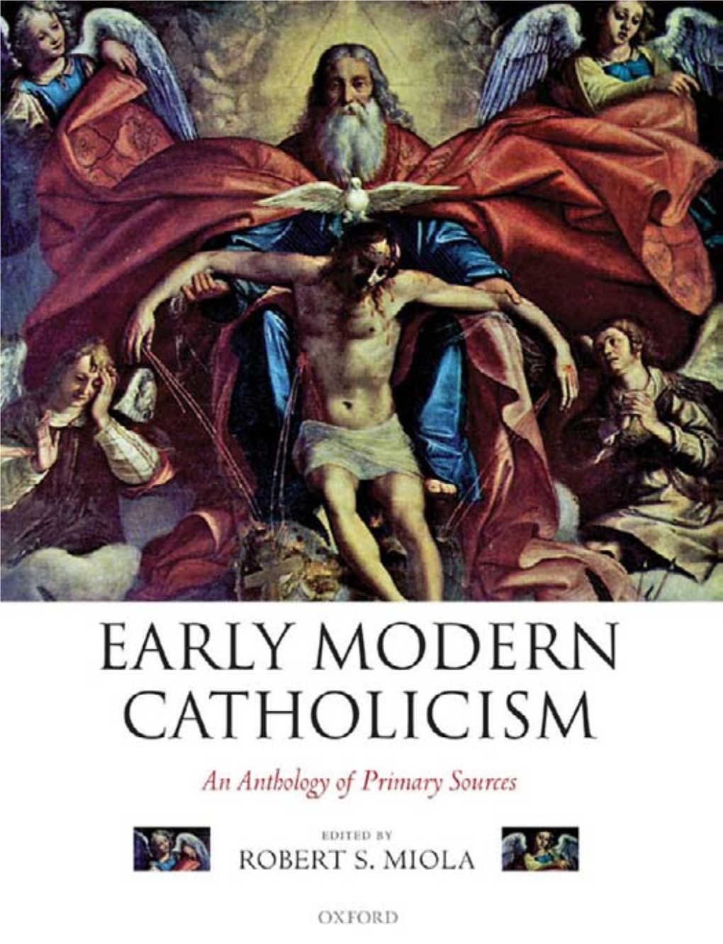 Early Modern Catholicism : an Anthology of Primary Sources