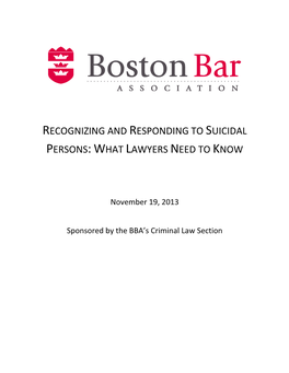 Recognizing and Responding to Suicidal Persons:What Lawyers Need