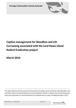 Captive Management for Woodhen and LHI Currawong Associated with the Lord Howe Island Rodent Eradication Project