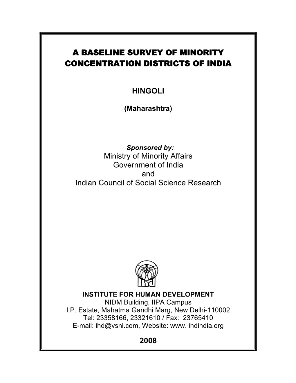 A Baseline Survey of Minority Concentration Districts of India Hingoli