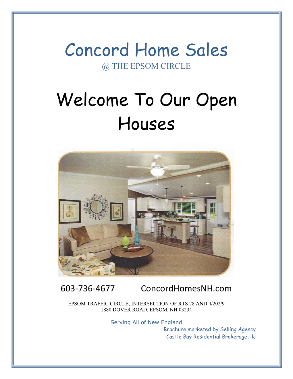 Welcome to Our Open Houses