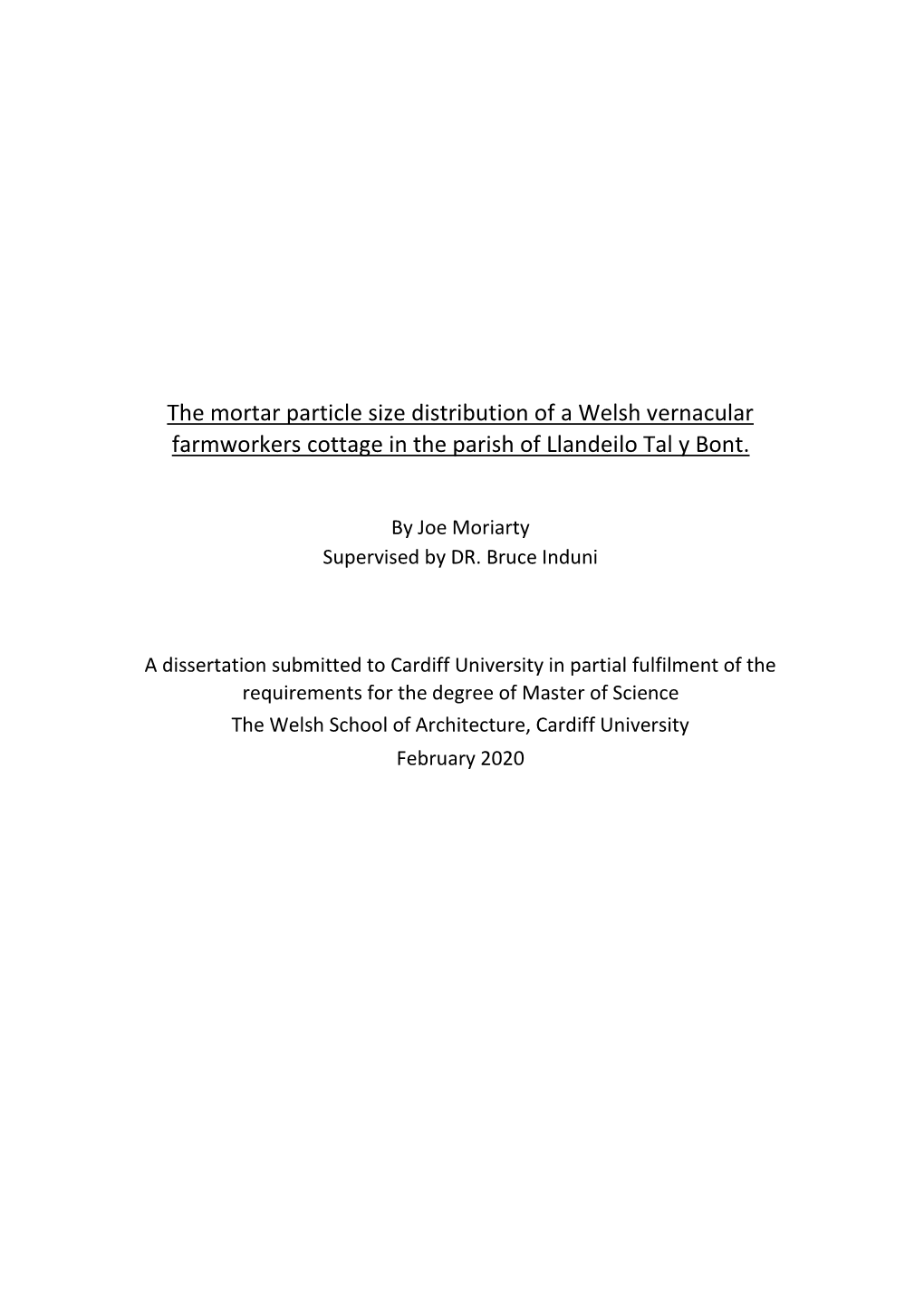 The Mortar Particle Size Distribution of a Welsh Vernacular Farmworkers Cottage in the Parish of Llandeilo Tal Y Bont