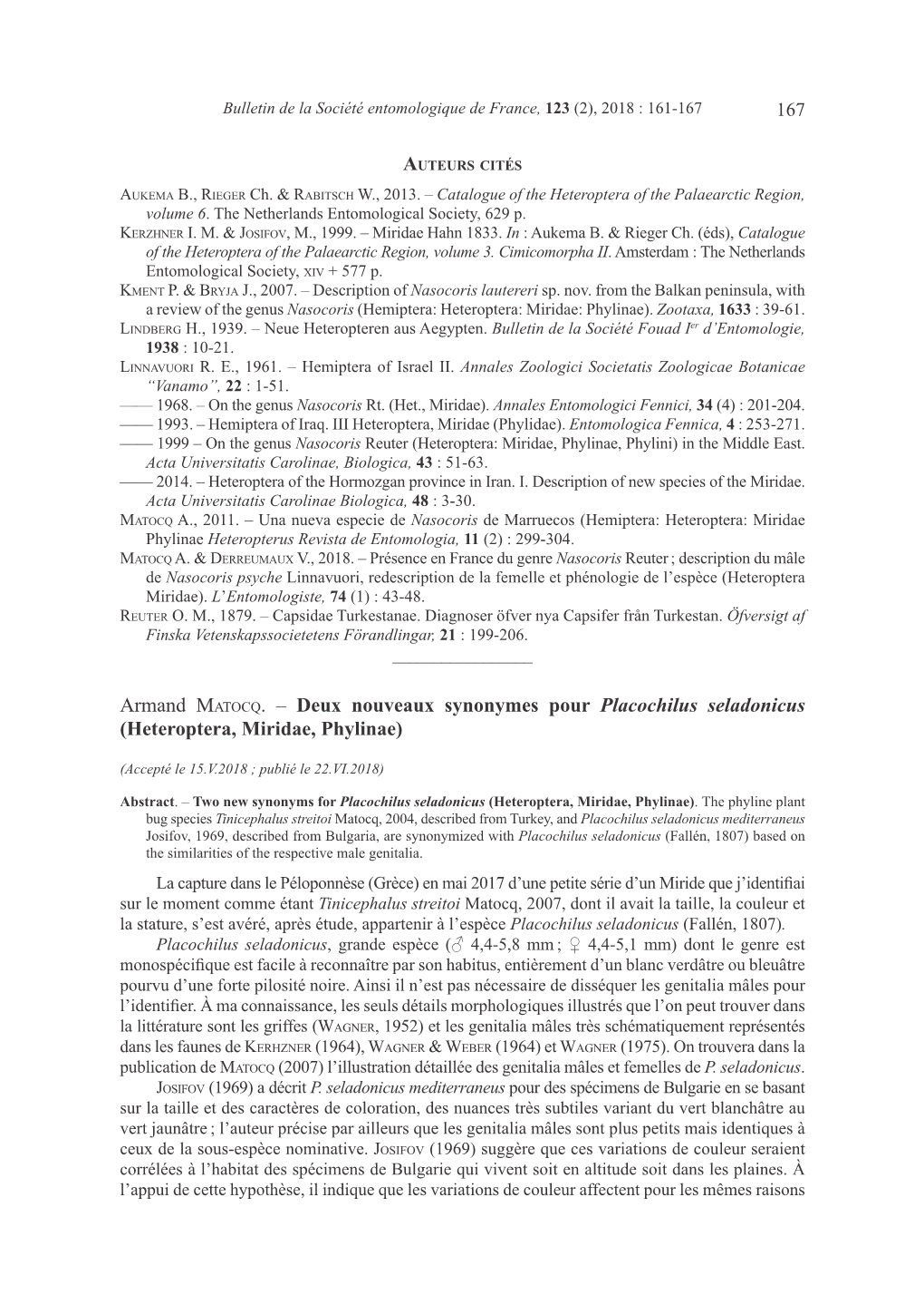 Armand Matocq. – Deux Nouveaux Synonymes Pour Placochilus Seladonicus (Hetero­Ptera, Miridae, Phylinae)