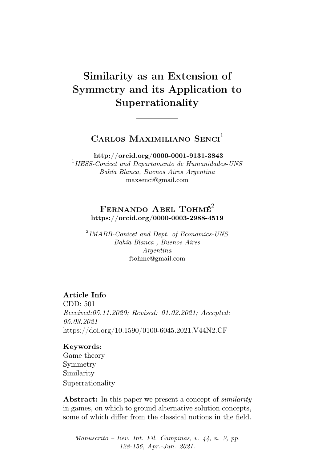 Similarity As an Extension of Symmetry and Its Application to Superrationality