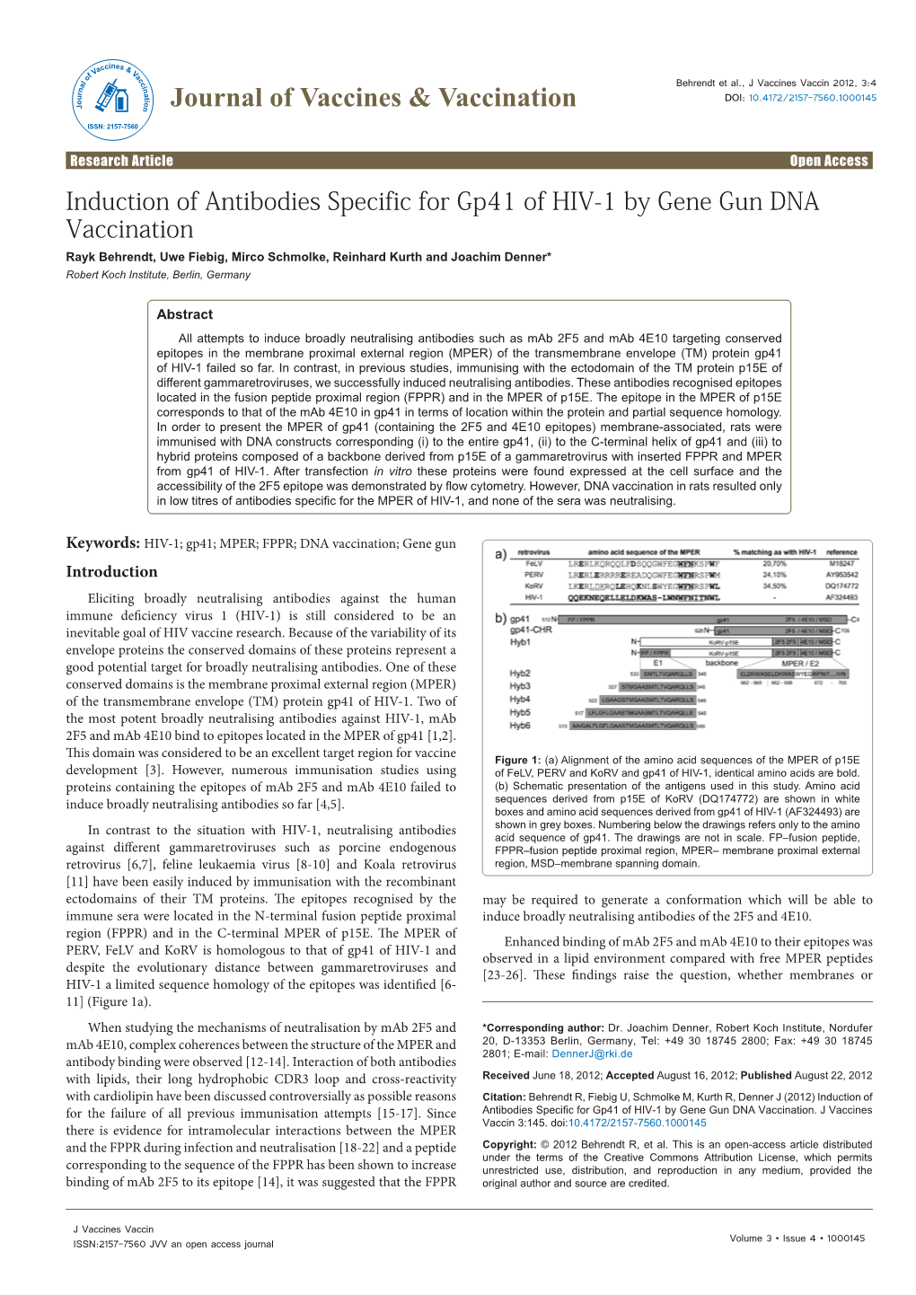 Induction of Antibodies Specific for Gp41 of HIV-1 by Gene Gun DNA