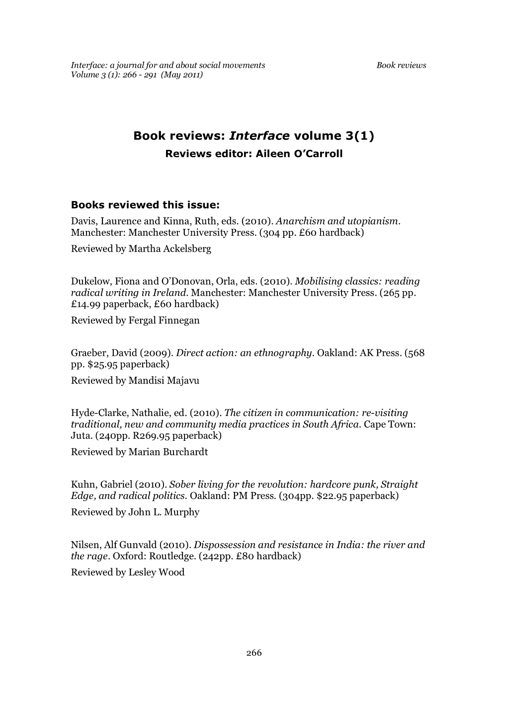 Book Reviews: Interface Volume 3(1) Reviews Editor: Aileen O’Carroll