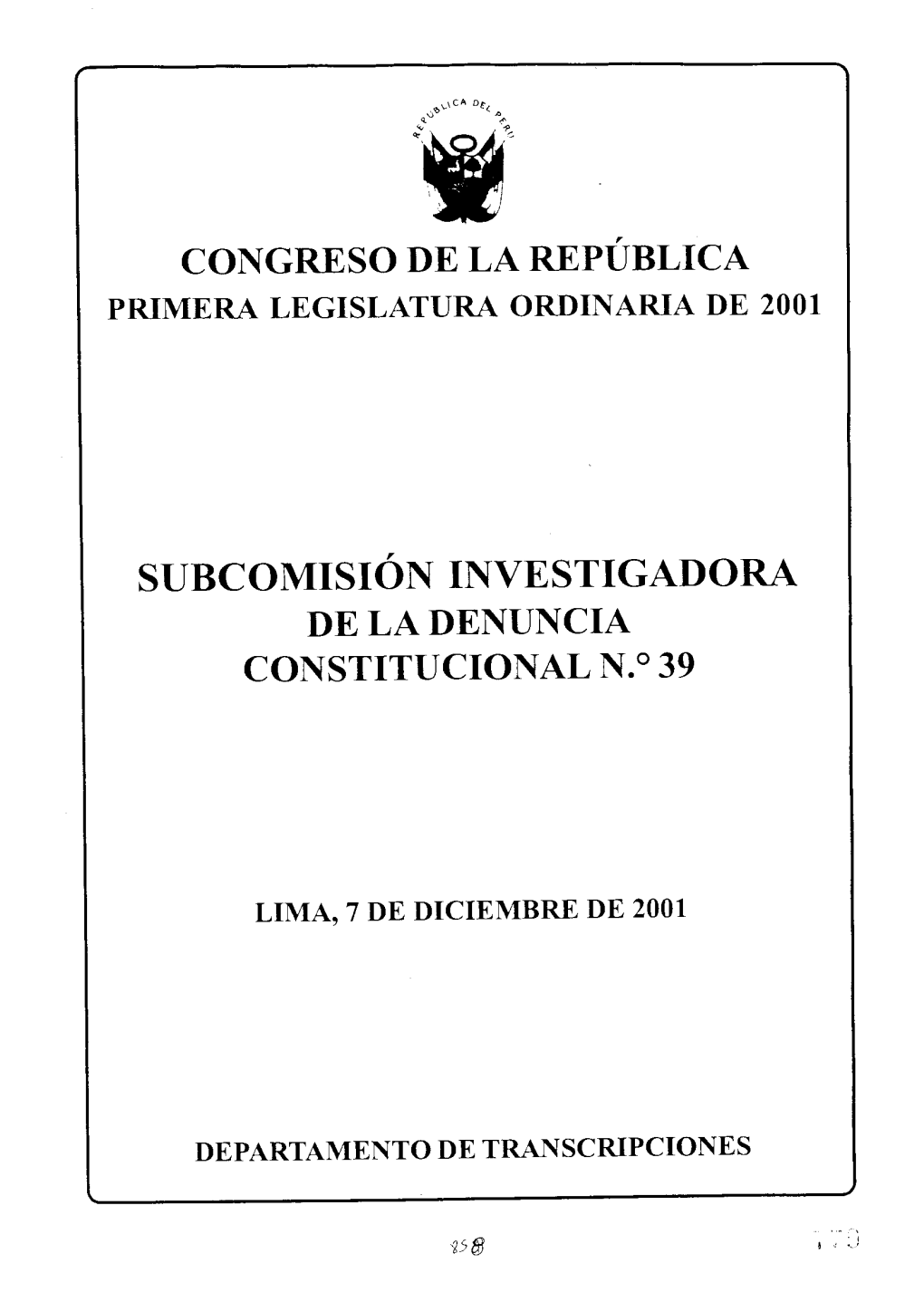 Congreso De La República Subcomisión Investigadora