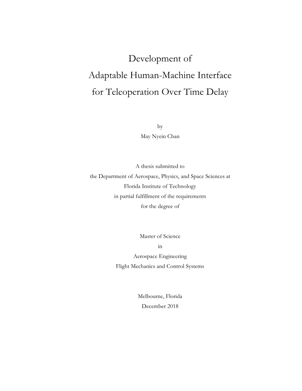 Development of Adaptable Human-Machine Interface for Teleoperation Over Time Delay