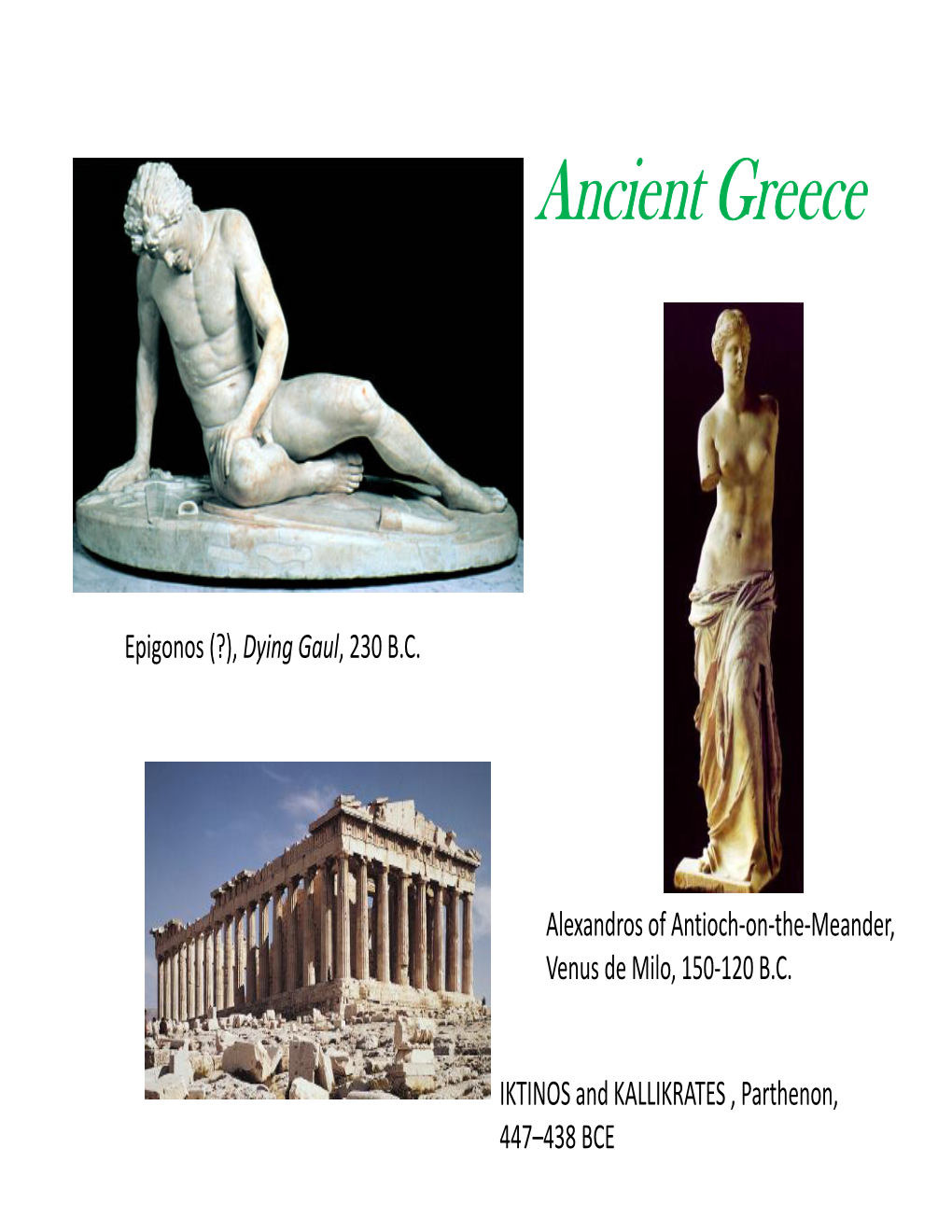 Ancient Greece Alexandros of IKTINOS 447–438 B.C