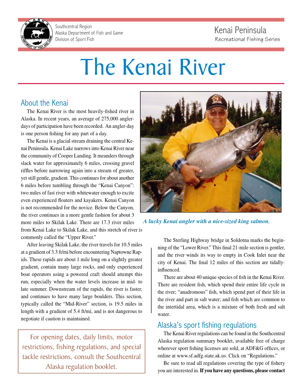The Kenai River