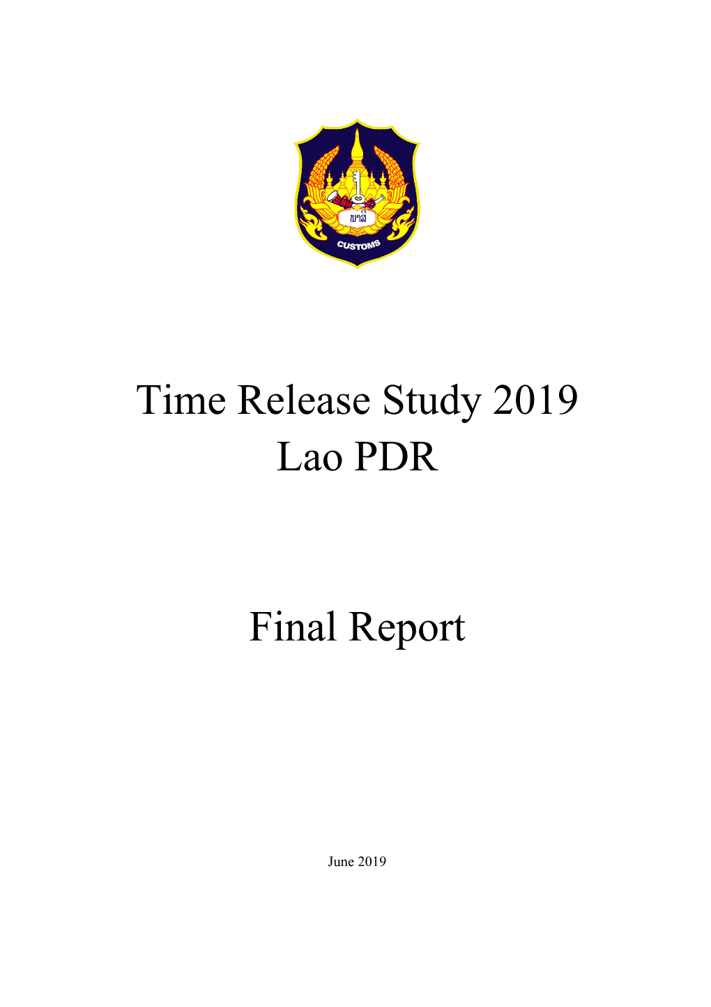 Time Release Study 2019 Lao PDR Final Report