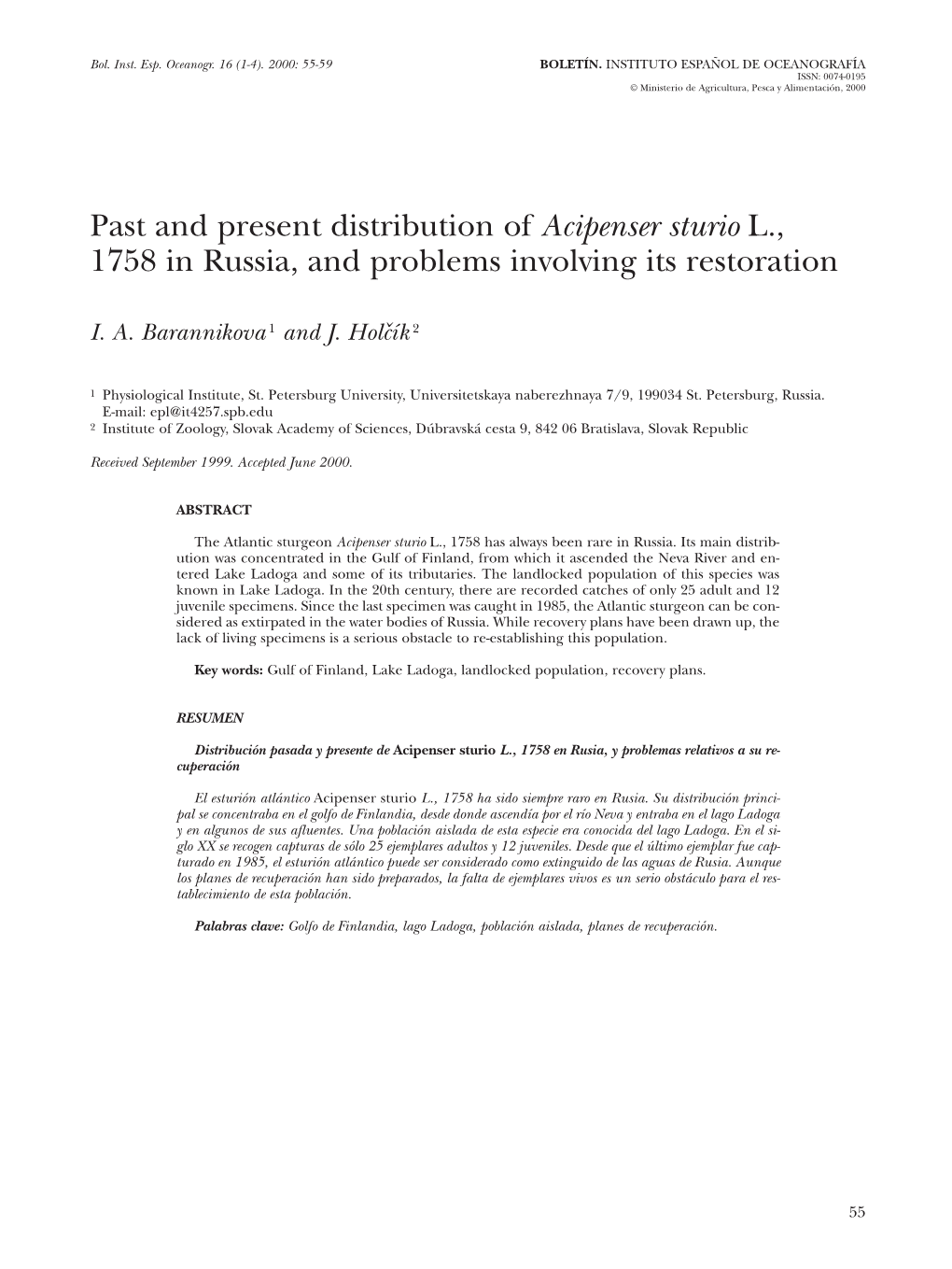 Past and Present Distribution of Acipenser Sturio L., 1758 in Russia, and Problems Involving Its Restoration