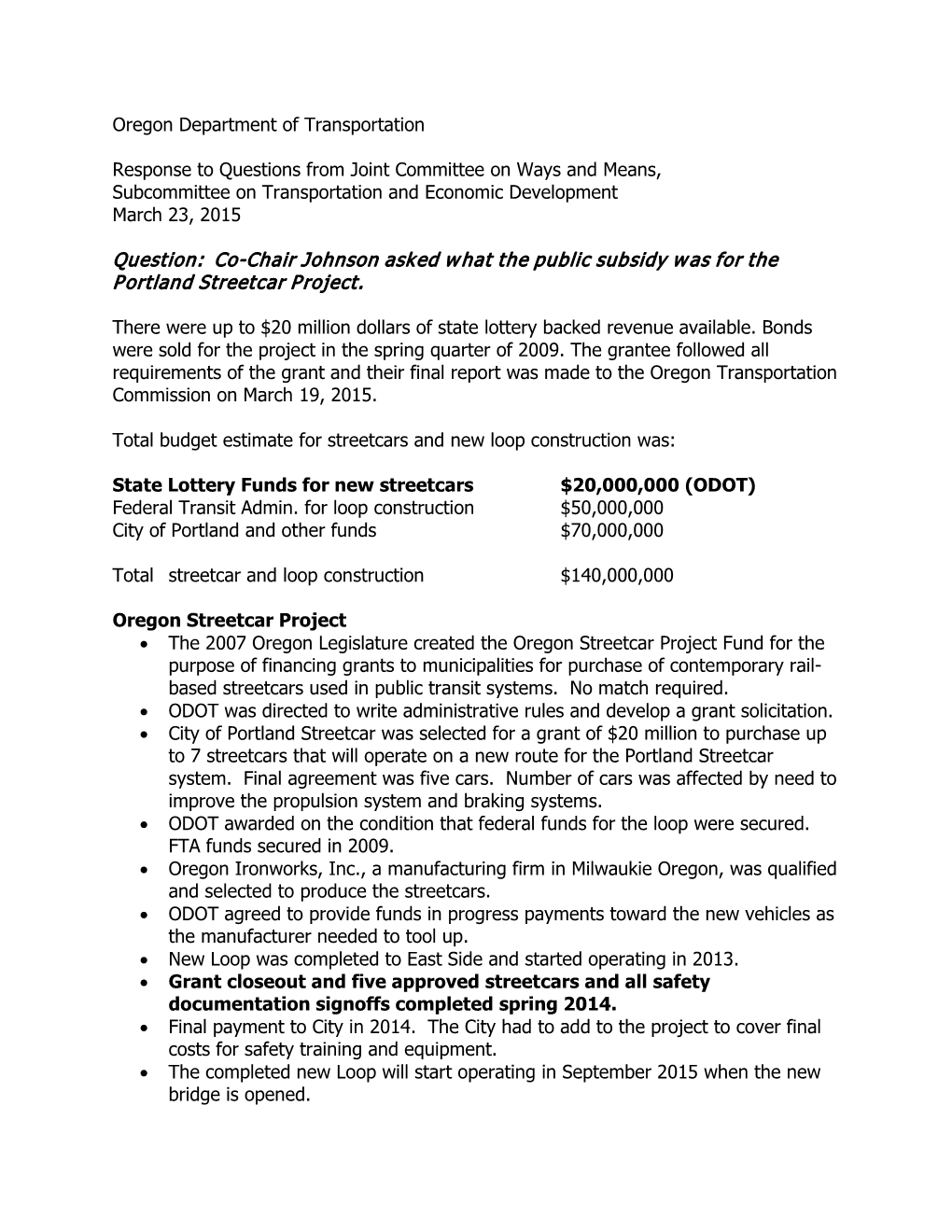 Oregon Department of Transportation Response to Questions from Joint Committee on Ways and Means, Subcommittee on Transportatio