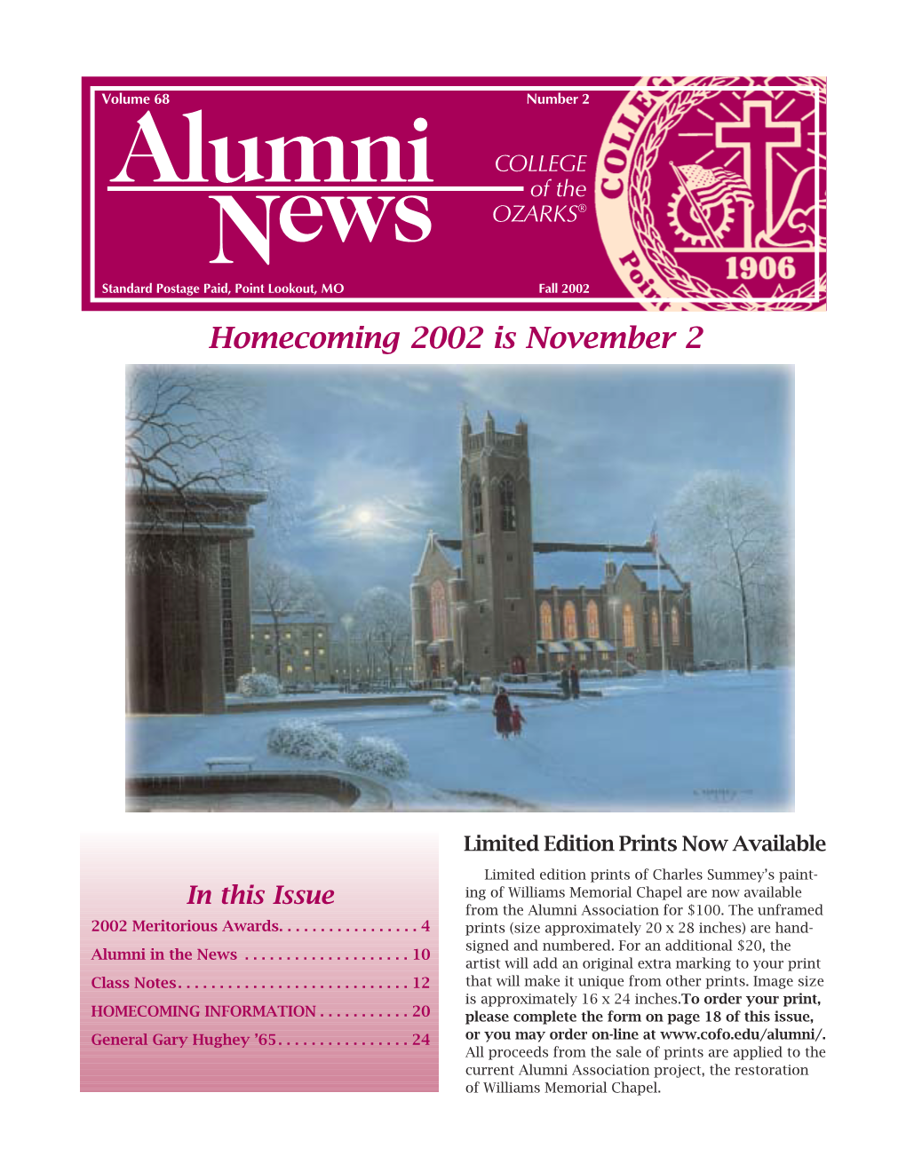 Alumni News • Fall 2002 Presidents’ Messages