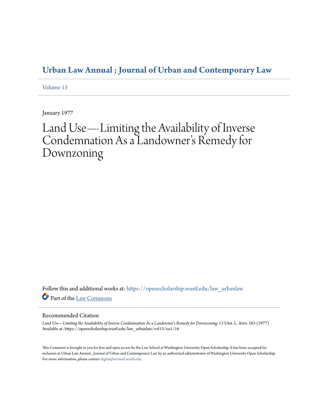 Land Use—Limiting the Availability of Inverse Condemnation As a Landowner’S Remedy for Downzoning