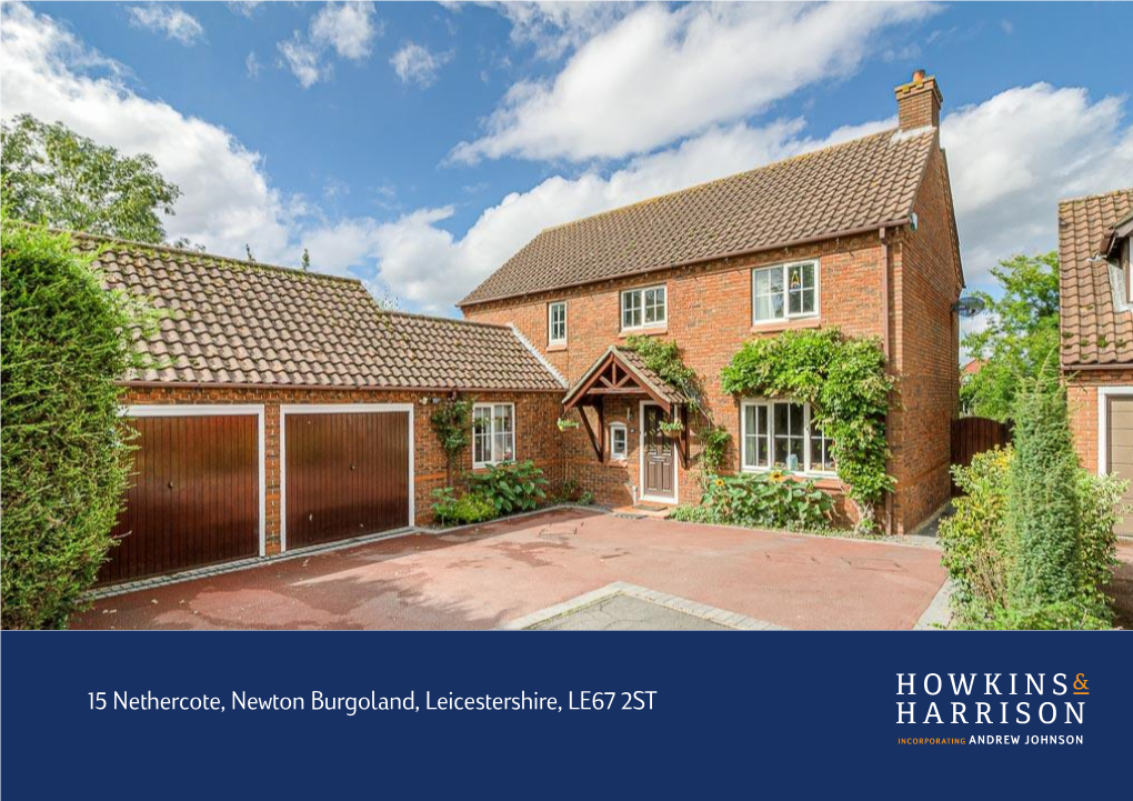 15 Nethercote, Newton Burgoland, Leicestershire, LE67 2ST