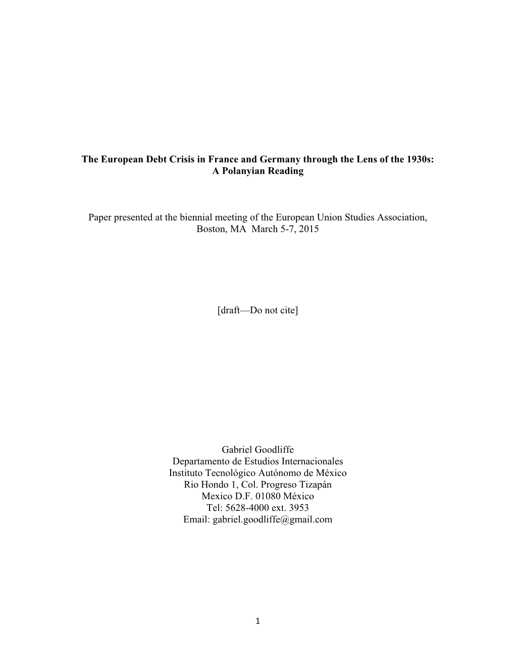 The European Debt Crisis in France and Germany Through the Lens of the 1930S: a Polanyian Reading