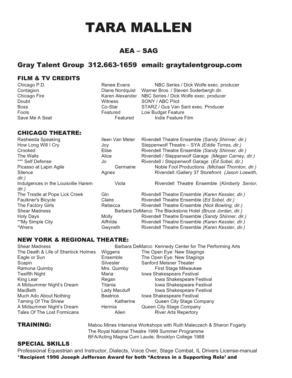 Gray Talent Group 312.663-1659 Email: Graytalentgroup.Com