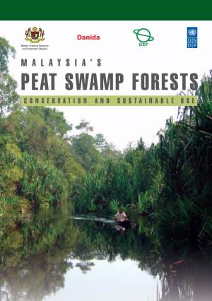 Peat Swamp Forests Conservation and Sustainable Use