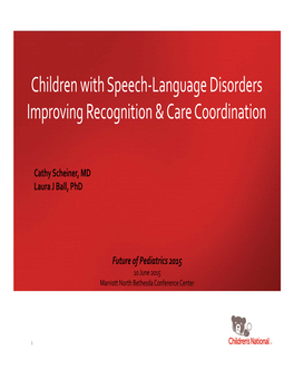 Children with Speech-Language Disorders Improving Recognition