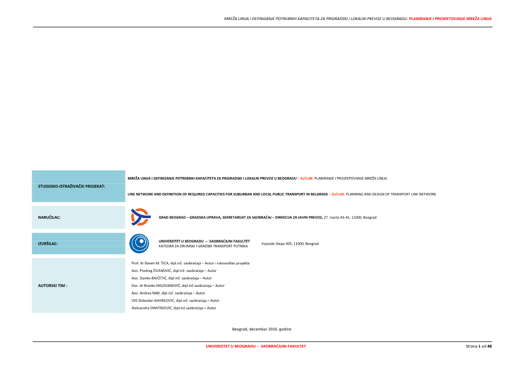 Mreža Linija I Definisanje Potrebnih Kapaciteta Za Prigradski I Lokalni Prevoz U Beogradu: Planiranje I Projektovanje Mreža Linija