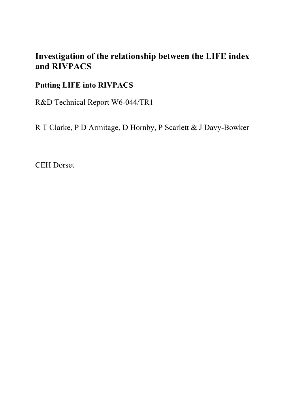 Investigation of the Relationship Between the LIFE Index and RIVPACS