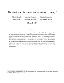 The Short Rate Disconnect in a Monetary Economy ∗
