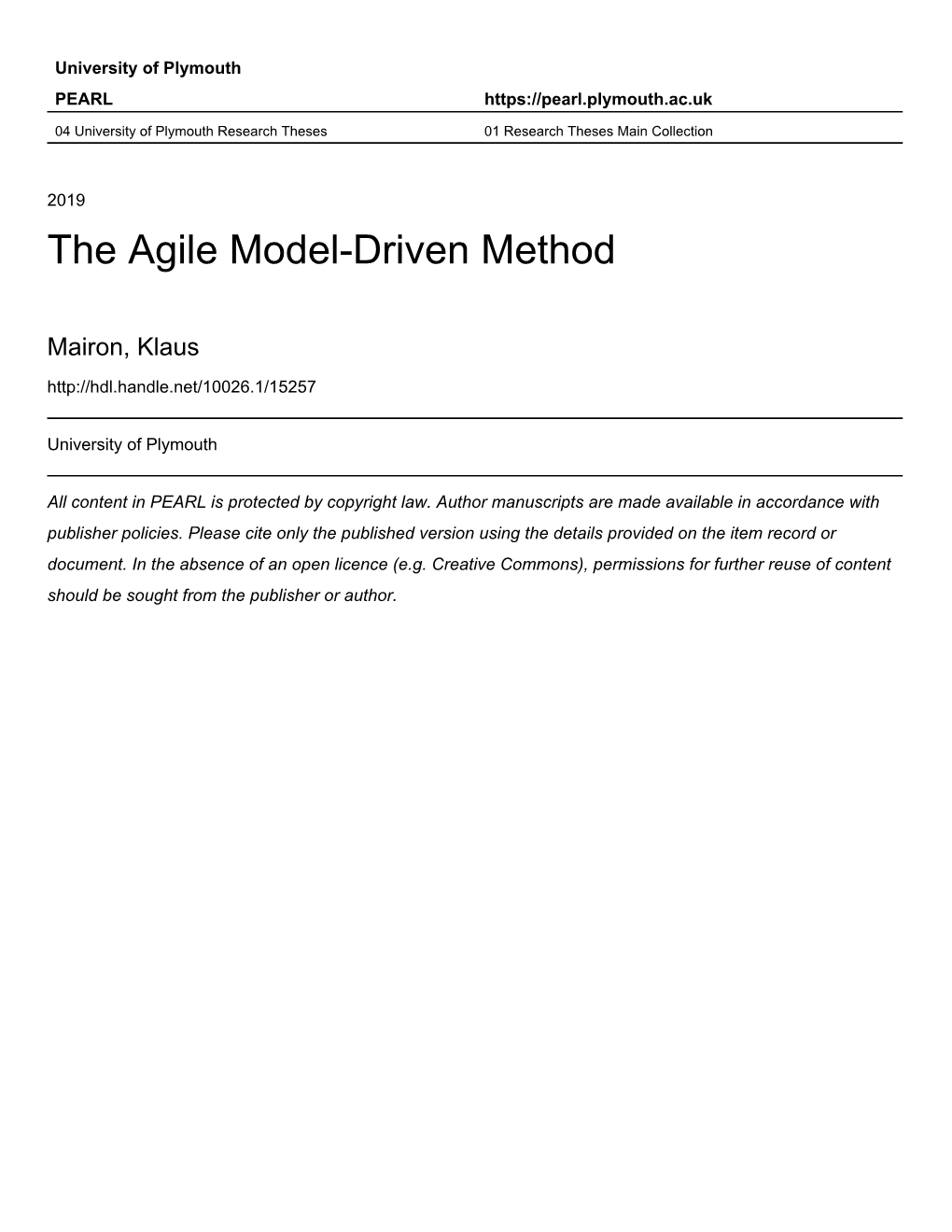 The Agile Model-Driven Method