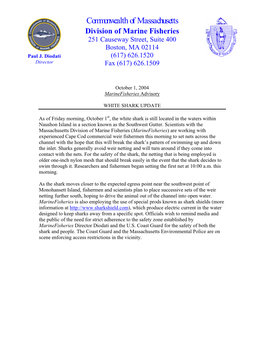 Commonwealth of Massachusetts Division of Marine Fisheries 251 Causeway Street, Suite 400 Boston, MA 02114 Paul J