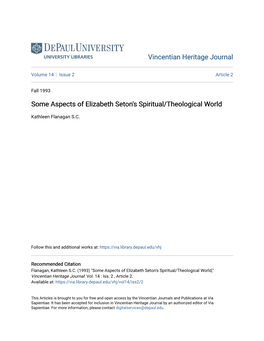 Some Aspects of Elizabeth Seton's Spiritual/Theological World