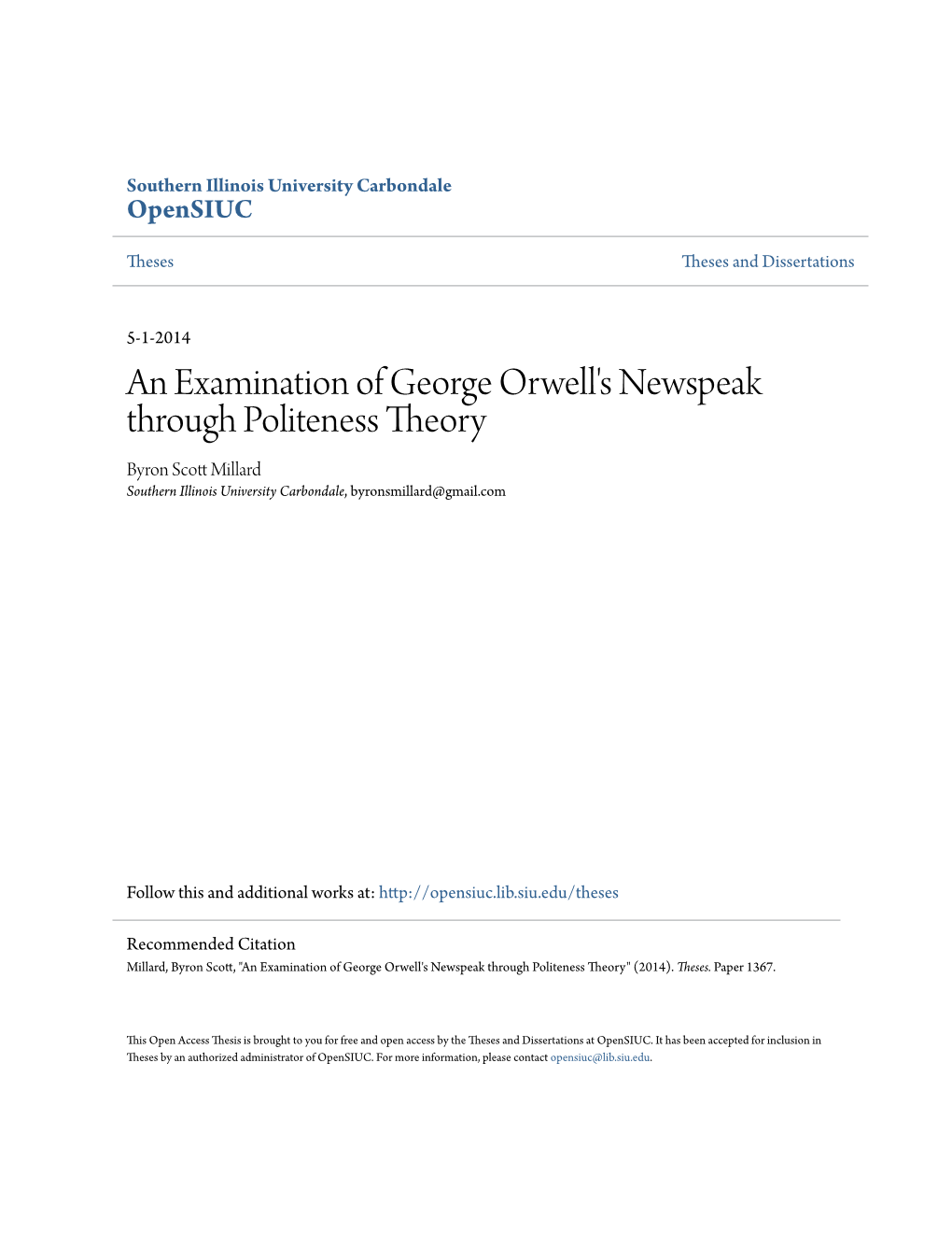 An Examination of George Orwell's Newspeak Through Politeness Theory Byron Scott Im Llard Southern Illinois University Carbondale, Byronsmillard@Gmail.Com