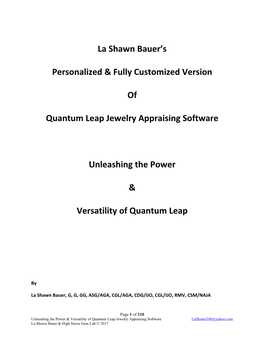 La Shawn Bauer's Personalized & Fully Customized Version of Quantum Leap Jewelry Appraising Software Unleashing the Power