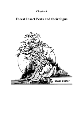 Forest Insect Pests and Their Signs 158 6