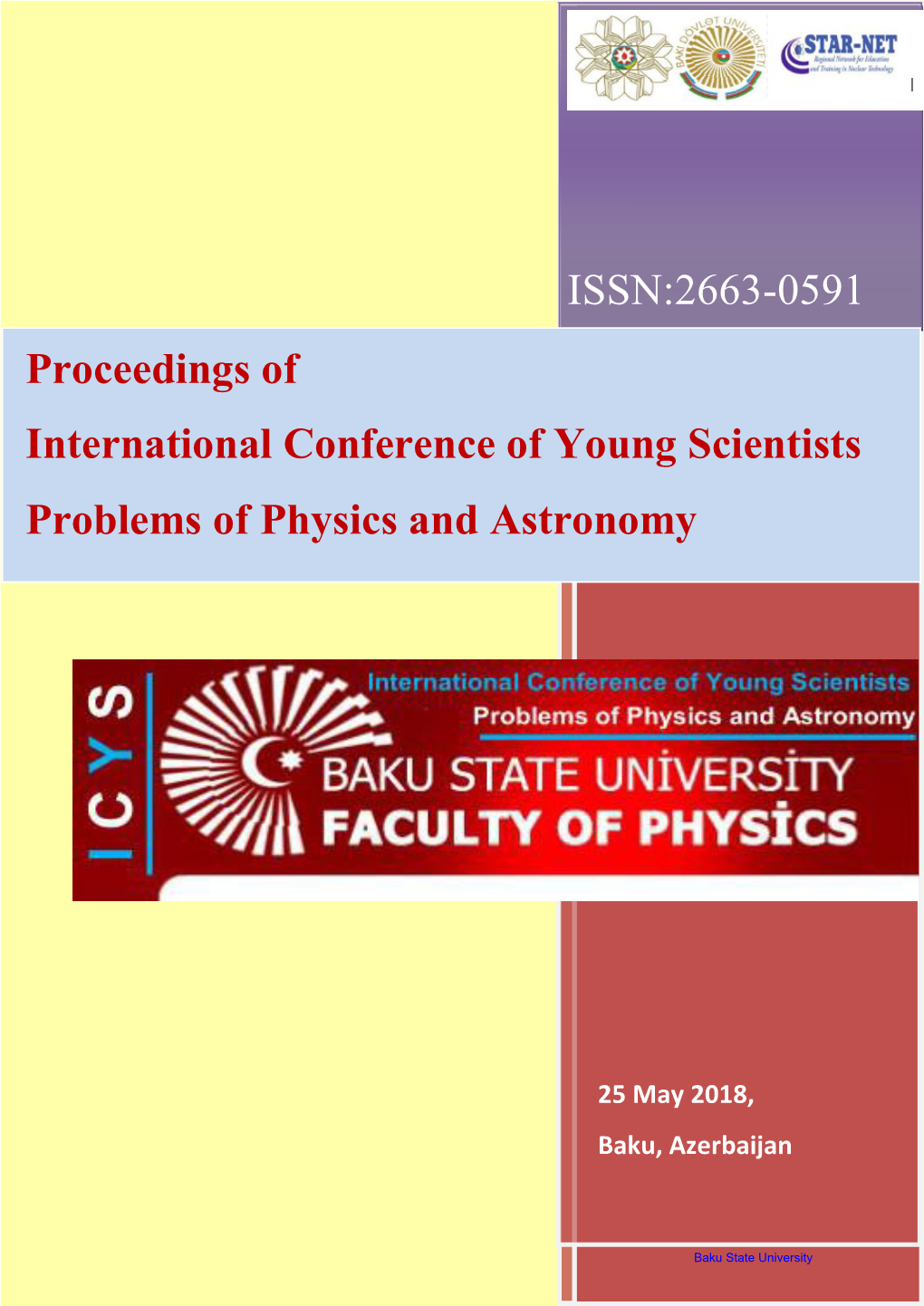 Proceedings of International Conference of Young Scientists Problems of Physics and Astronomy