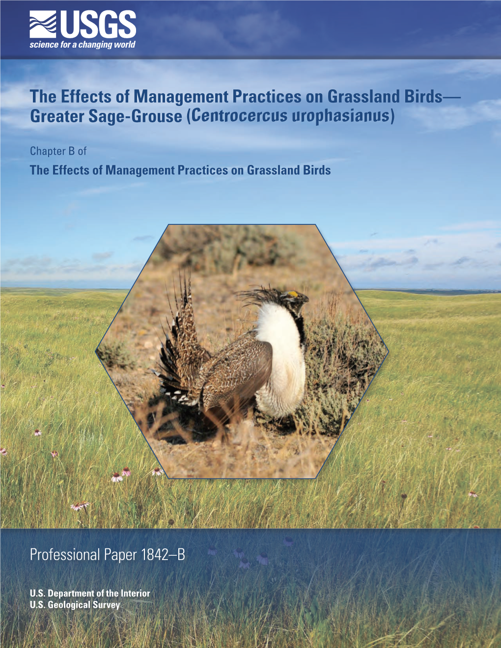 The Effects of Management Practices on Grassland Birds—Greater Sage-Grouse (Centrocercus Urophasianus)