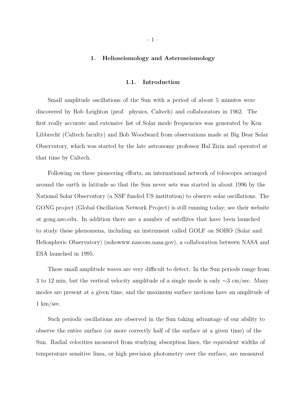 –1– 1. Helioseismology and Asteroseismology 1.1. Introduction