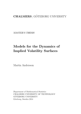 Models for the Dynamics of Implied Volatility Surfaces