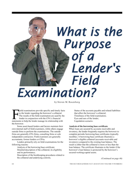 Field Examinations Provide Specific and Timely Facts to the Lender