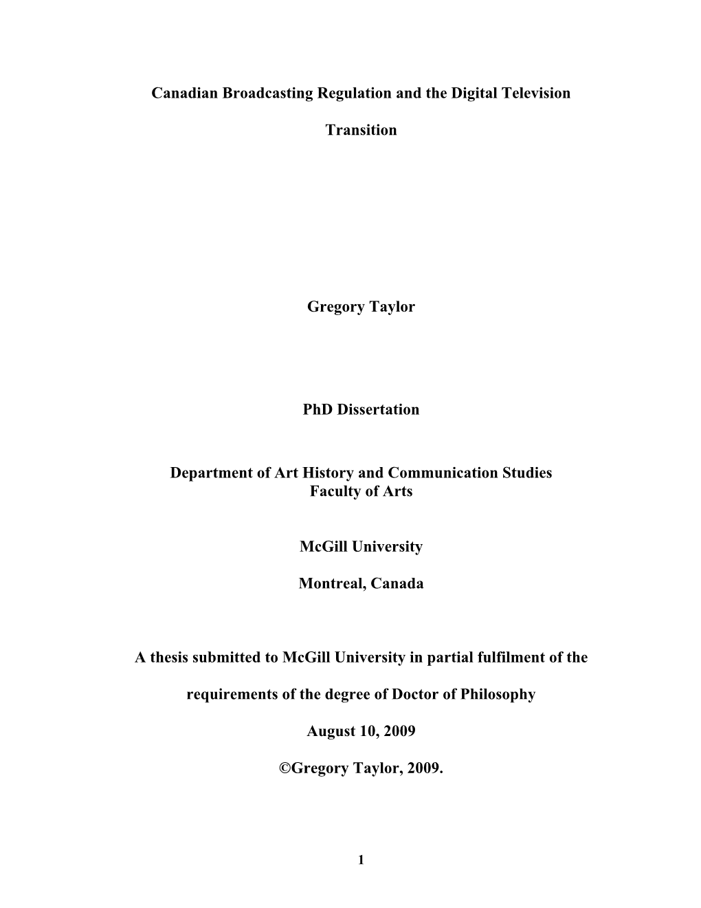 Canadian Broadcasting Regulation and the Digital Television Transition