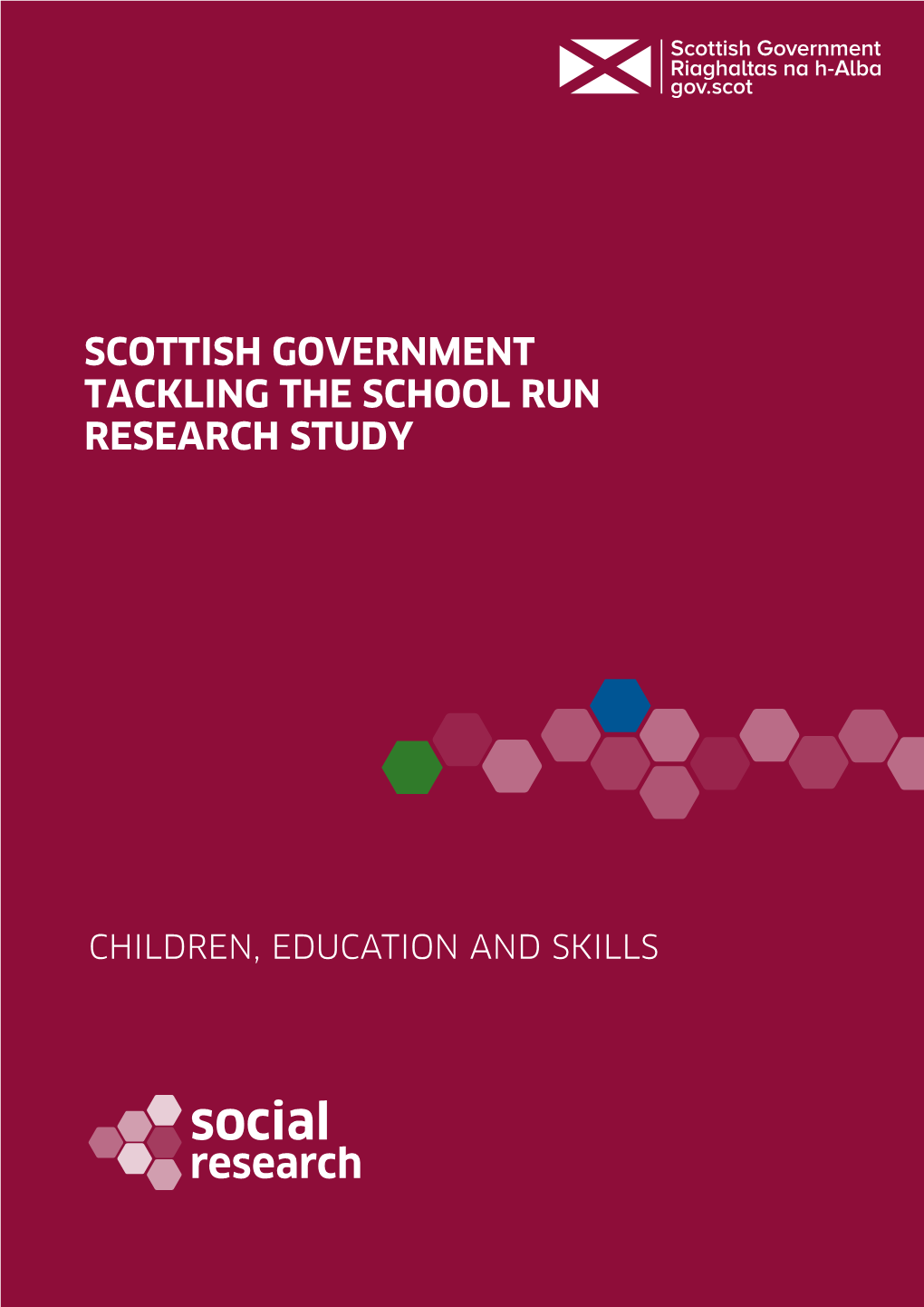 Scottish Government Tackling the School Run Research Study