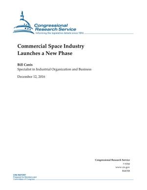 Commercial Space Industry Launches a New Phase