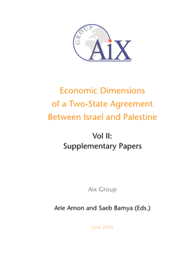 Economic Dimensions of a Two-State Agreement Between Israel and Palestine