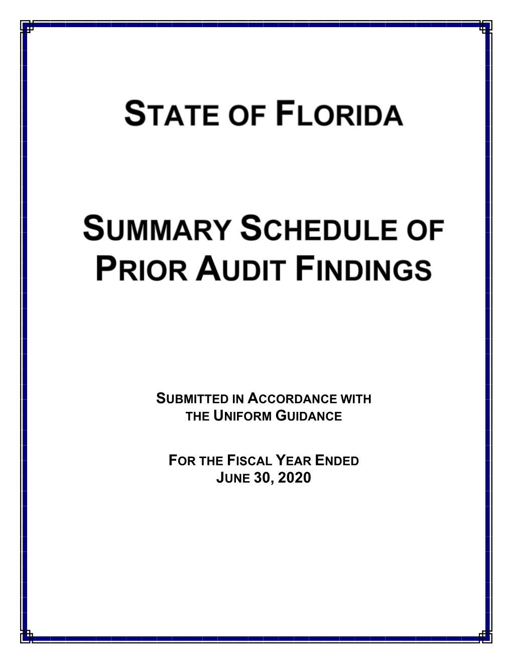 Summary Schedule of Prior Audit Findings