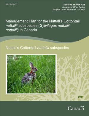 Nuttall's Cottontail (Sylvilagus Nuttallii) in British Columbia'', Prepared by the BC Nuttall's Cottontail Working Group
